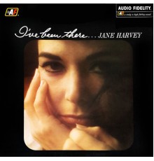 Jane Harvey - I've Been There