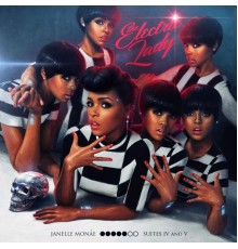 Janelle Monáe - The Electric Lady