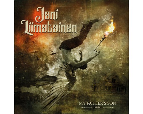 Jani Liimatainen - My Father's Son