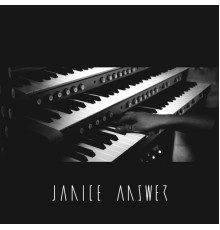 Janice - Answer