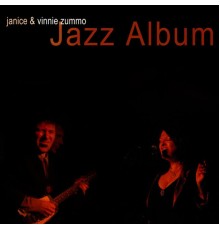 Janice & Vinnie Zummo - Jazz Album