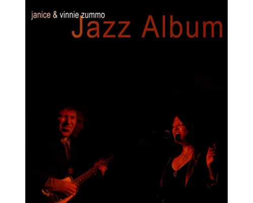 Janice & Vinnie Zummo - Jazz Album