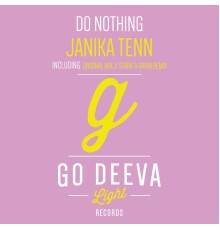 Janika Tenn - Do Nothing