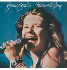 Janis Joplin - Farewell Song (Live)