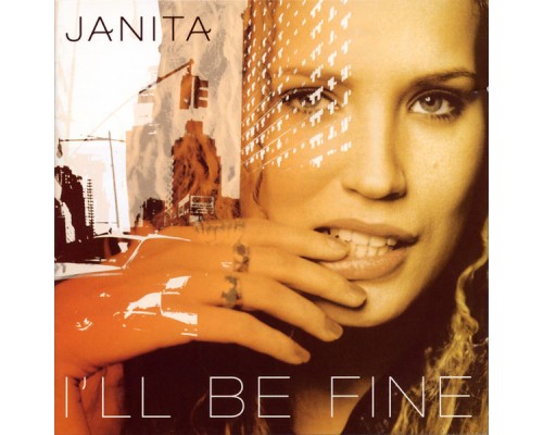 Janita - I'll Be Fine