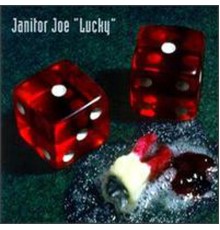 Janitor Joe - Lucky