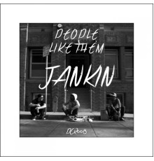 Jankin - People Like Them  (PCR008)