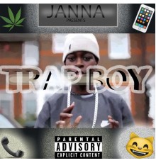 Janna - Trap Boy