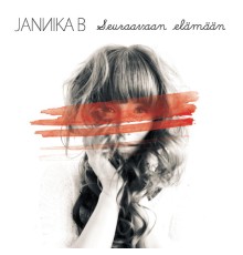 Jannika B - Seuraavaan elämään