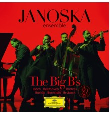 Janoska Ensemble - The Big B's