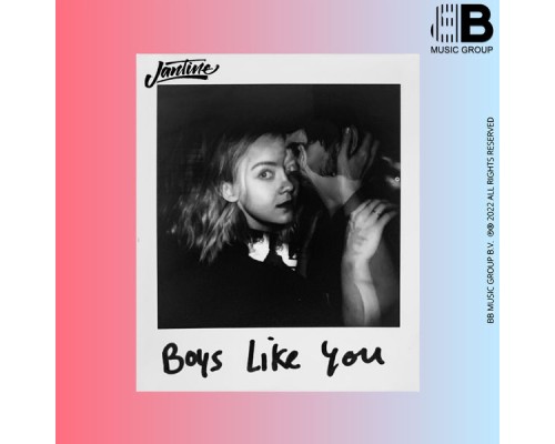 Jantine - Boys Like You