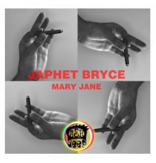 Japhet Bryce - Mary Jane