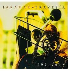 Jaramar - Travesía 1992-2002