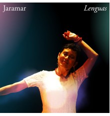 Jaramar - Lenguas (Digitally Remastered)