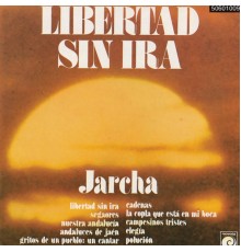 Jarcha - Libertad Sin Ira