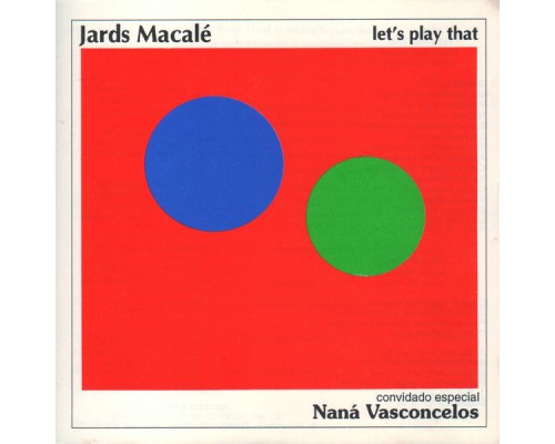 Jards Macalé - Let's Play That