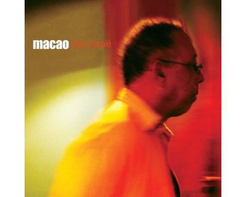 Jards Macalé - Macao