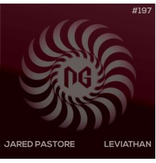 Jared Pastore - Leviathan (Original Mix)