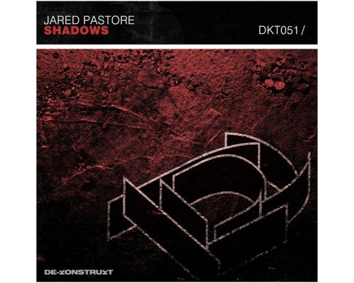 Jared Pastore - Shadows