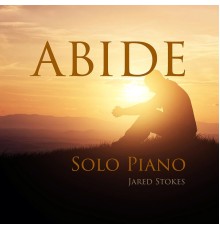 Jared Stokes - Abide