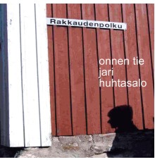 Jari Huhtasalo - Onnen Tie