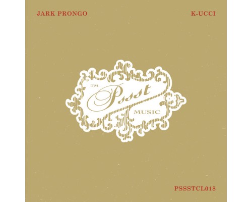 Jark Prongo - K-ucci (Extended Mix)