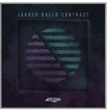 Jarred Gallo - Contrast