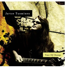 Jartse Tuominen - Time of Change