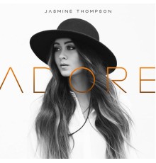 Jasmine Thompson - Adore