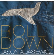 Jason Adasiewicz - Rolldown