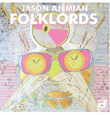 Jason Ajemían - Folklords