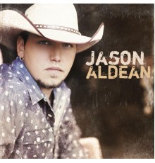 Jason Aldean - Jason Aldean