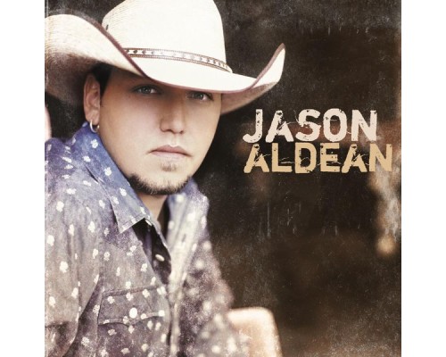 Jason Aldean - Jason Aldean