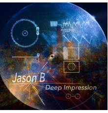 Jason B - Deep Impression