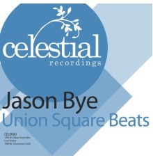 Jason Bye - Union Square Beats