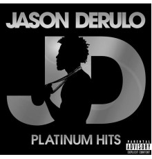 Jason Derulo - Platinum Hits