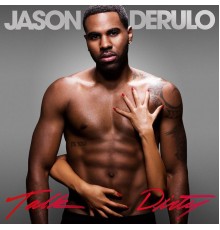 Jason Derulo - Talk Dirty