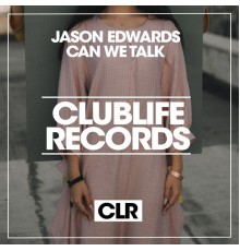 Jason Edwards - Can We Talk