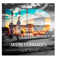 Jason Fernandes - Royal Blood