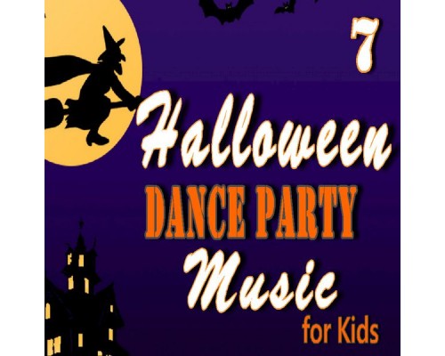 Jason L. Smith - Halloween Dance Party Music for Kids, Vol. 7 Jason L. Smith - Halloween Dance Party Music for Kids, Vol. 7