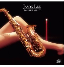 Jason Lee - Candle Light