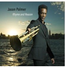 Jason Palmer - Rhyme and Reason