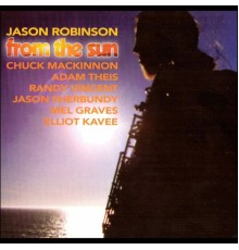 Jason Robinson - From the Sun