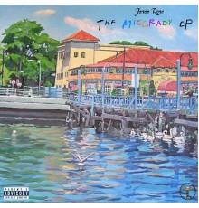 Jason Rose - The MicGrady EP