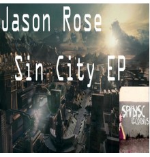 Jason Rose - Sin City