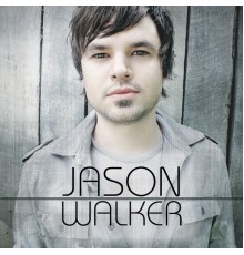 Jason Walker - Jason Walker