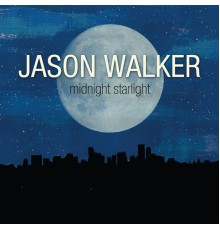 Jason Walker - Midnight Starlight