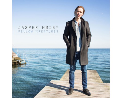 Jasper Høiby - Fellow Creatures