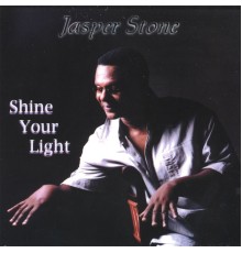 Jasper Stone - Shine Your Light