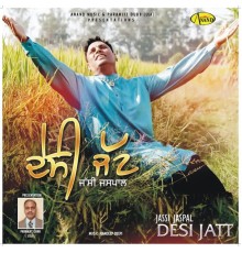 Jassi Jaspal - Desi Jatt